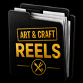 Art & Craft Reels